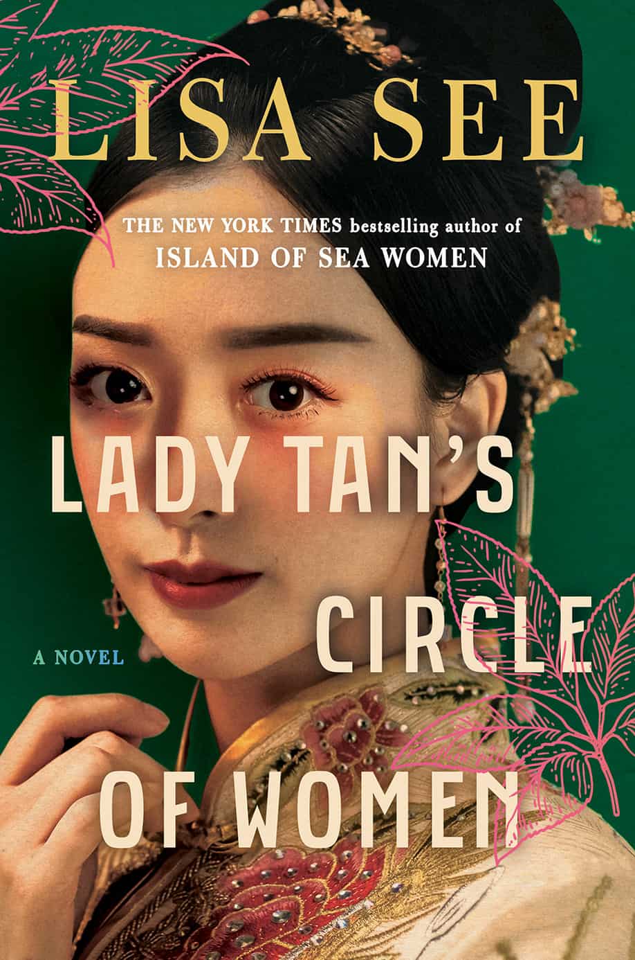 Lady Tan's Circle of Women by Lisa See | June 6, 2023